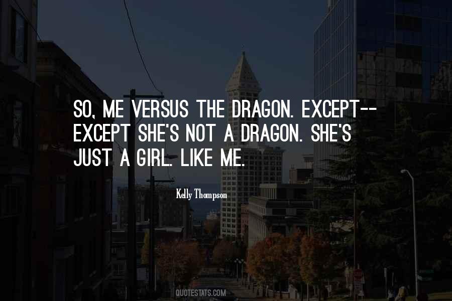 Quotes About A Dragon #1235640