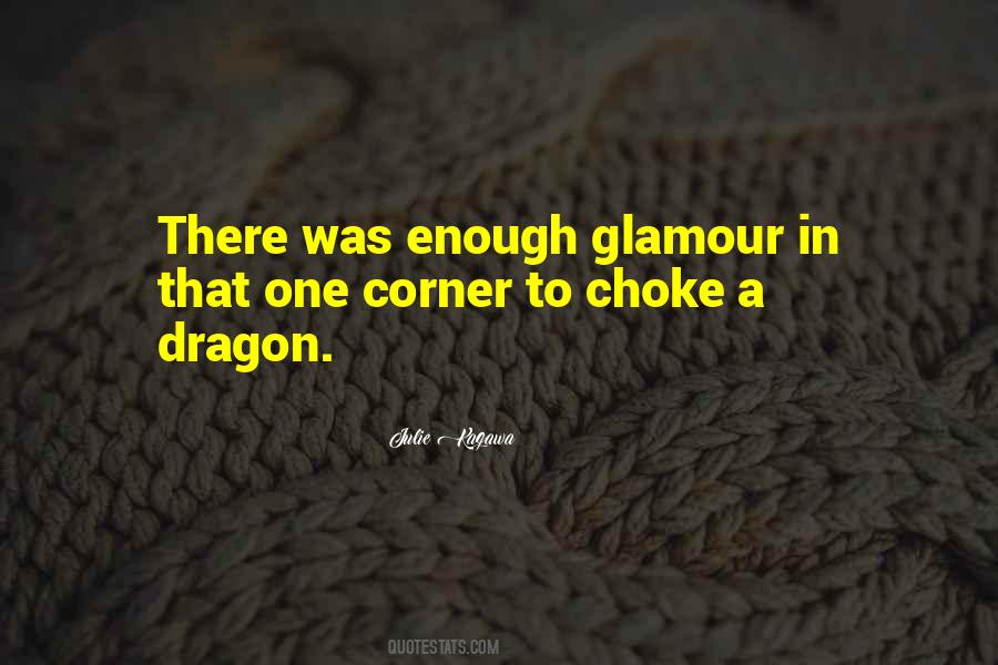 Quotes About A Dragon #1306753