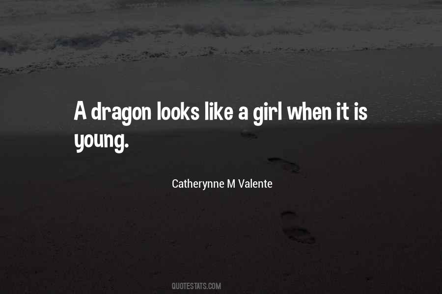 Quotes About A Dragon #1342664