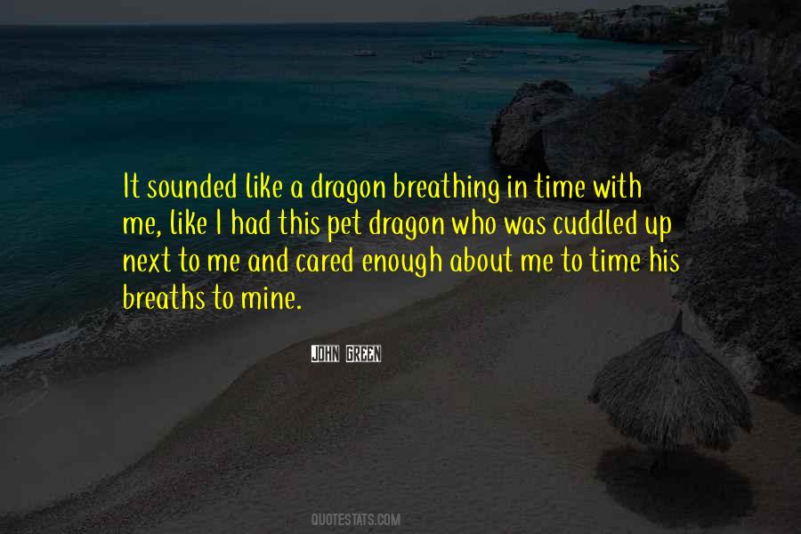 Quotes About A Dragon #929439