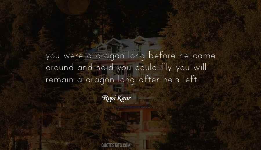 Quotes About A Dragon #955638