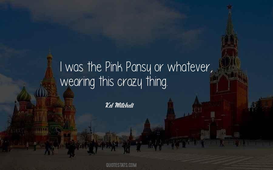 Quotes About Wearing Pink #1478987