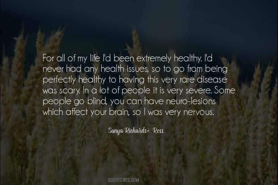 Quotes About Being Healthy #520108 Quotes About Being Healthy #520108