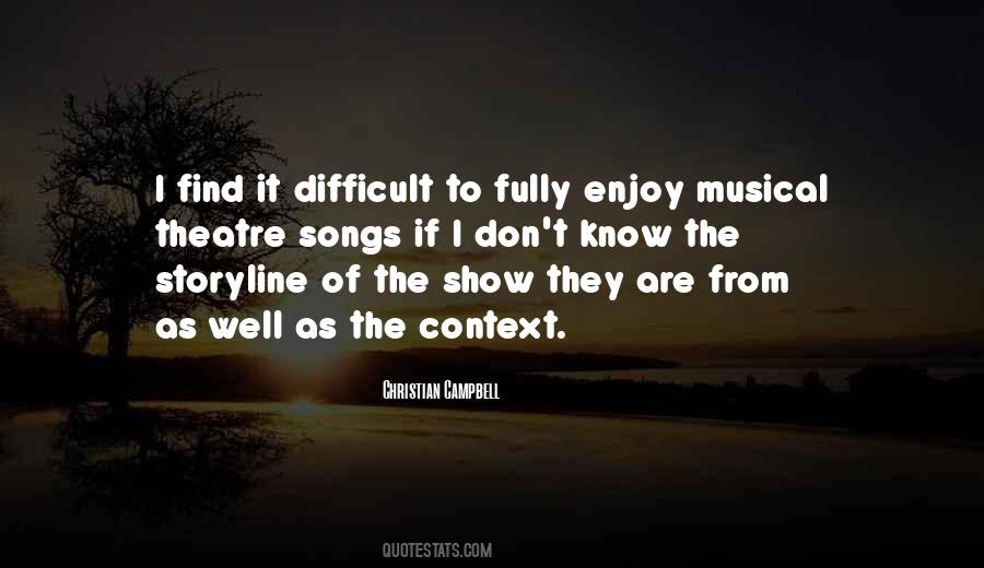 Quotes About Musical Theatre #1401640