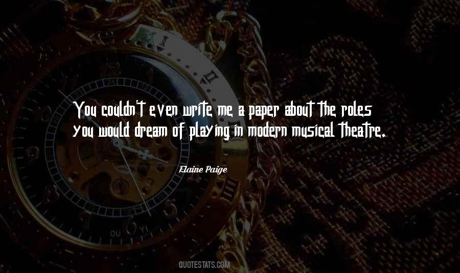 Quotes About Musical Theatre #1599258