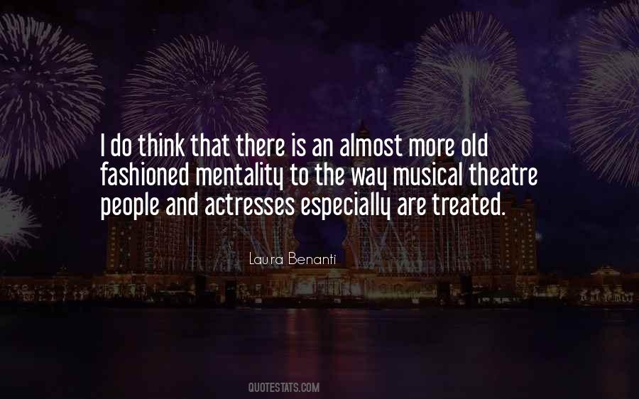 Quotes About Musical Theatre #1648404