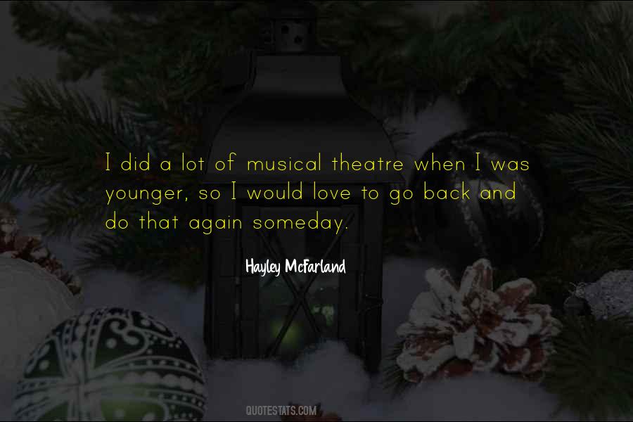 Quotes About Musical Theatre #259683