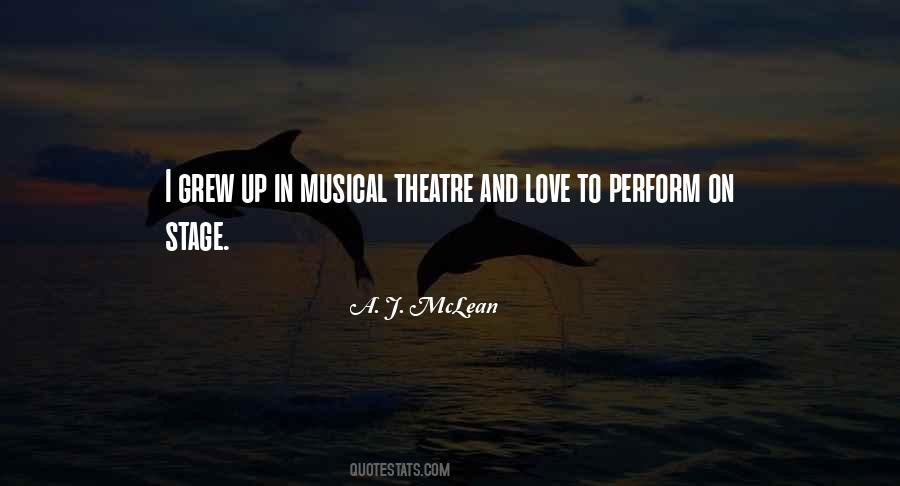 Quotes About Musical Theatre #462220