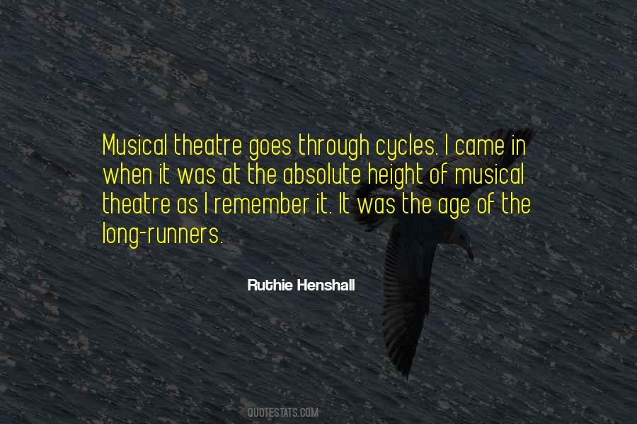 Quotes About Musical Theatre #714837