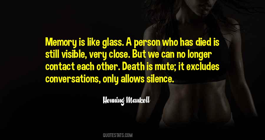 Quotes About A Person Who Has Died #106976