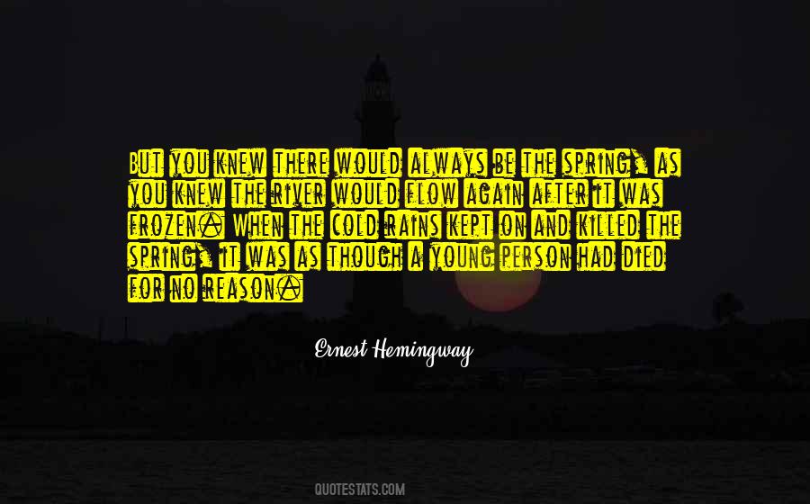 Quotes About A Person Who Has Died #491230