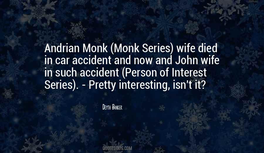 Quotes About A Person Who Has Died #731017