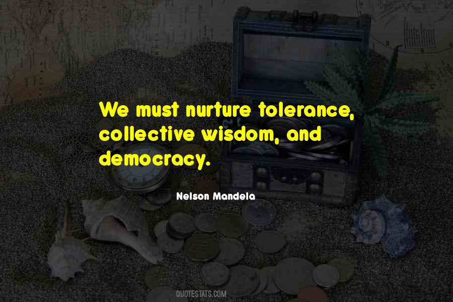 Quotes About Collective Wisdom #1142563