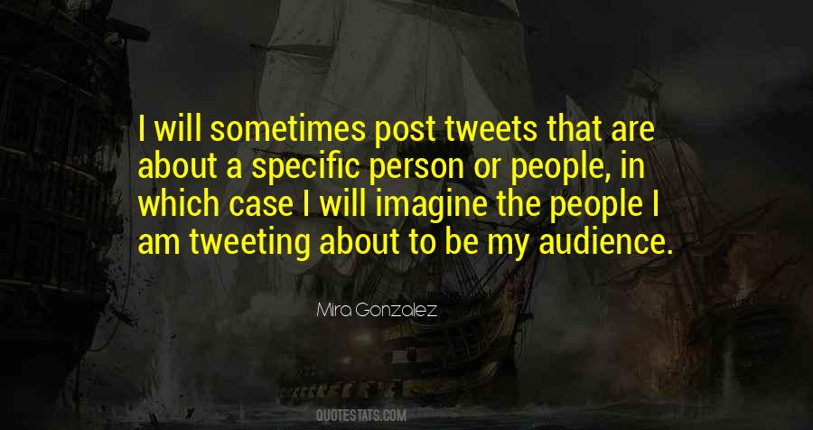 Quotes About Tweeting #1159495