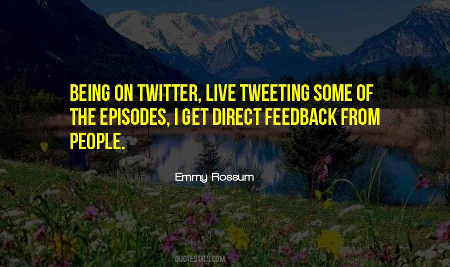 Quotes About Tweeting #1486131