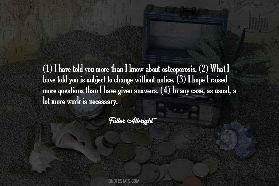 Quotes About Questions Without Answers #115377