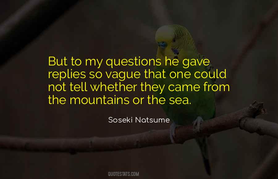 Quotes About Questions Without Answers #73634