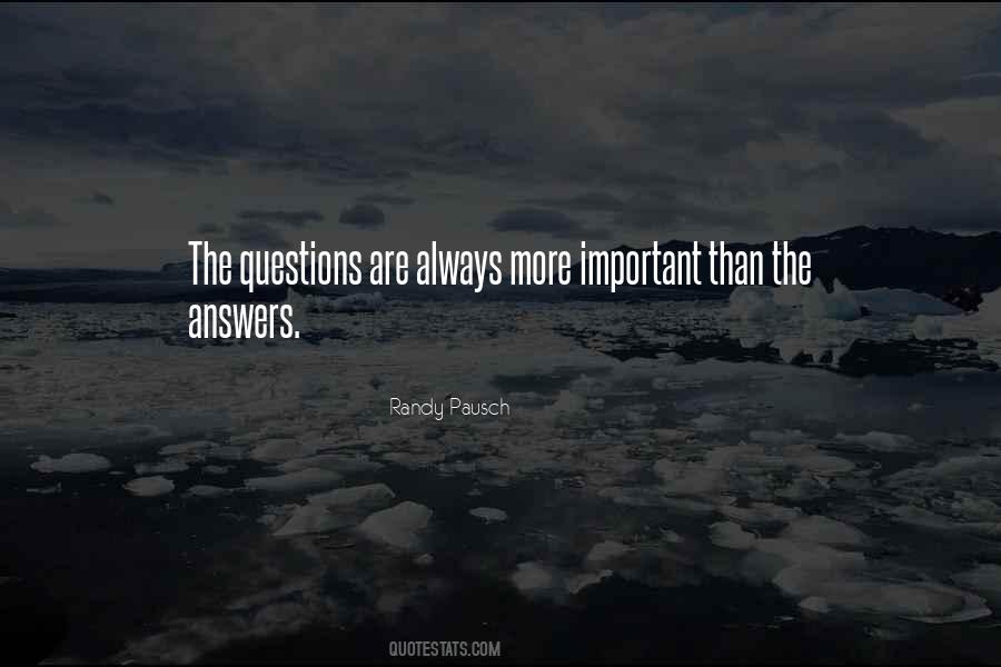 Quotes About Questions Without Answers #82593