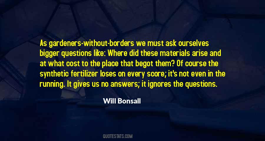 Quotes About Questions Without Answers #939286