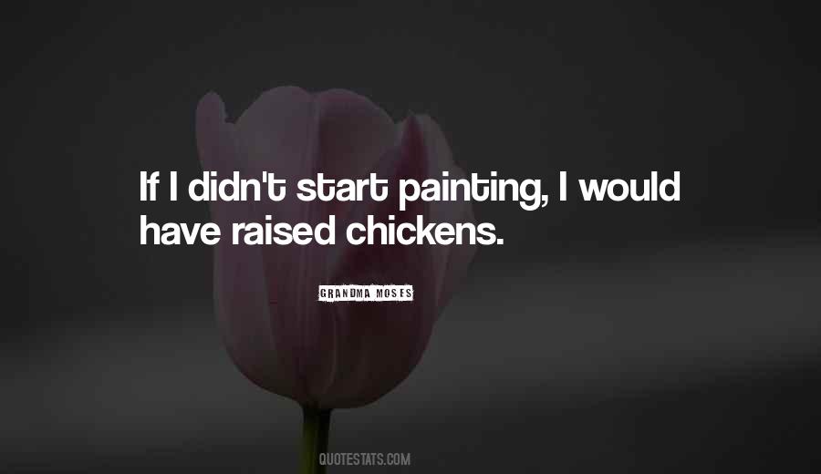 Quotes About Chickens #1064071