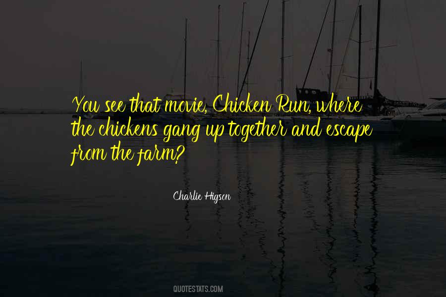 Quotes About Chickens #1142672
