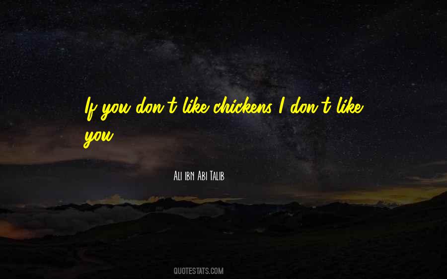 Quotes About Chickens #1315104