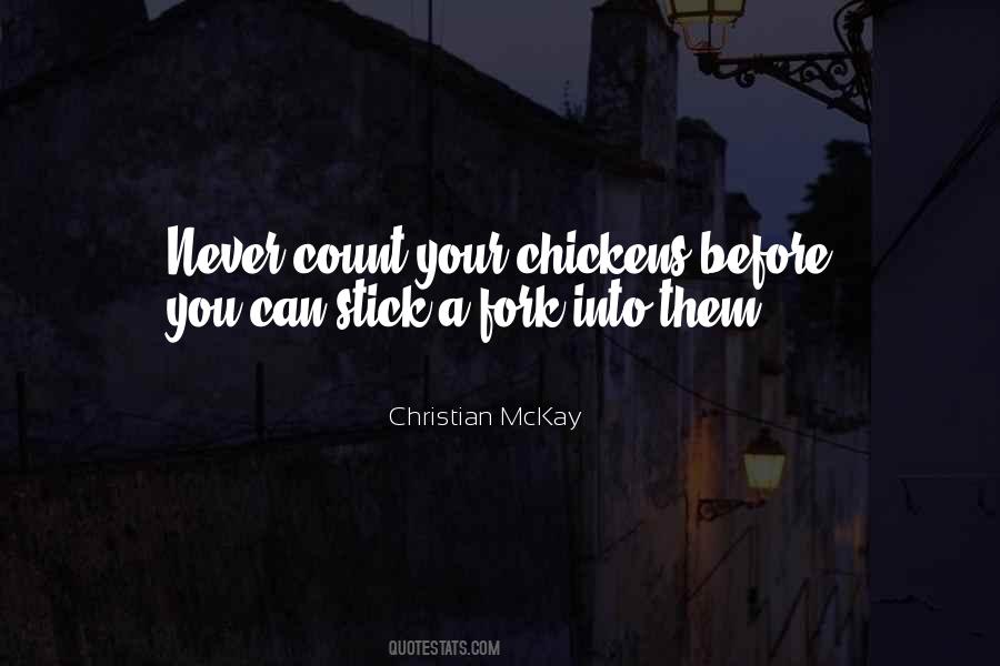 Quotes About Chickens #1405085