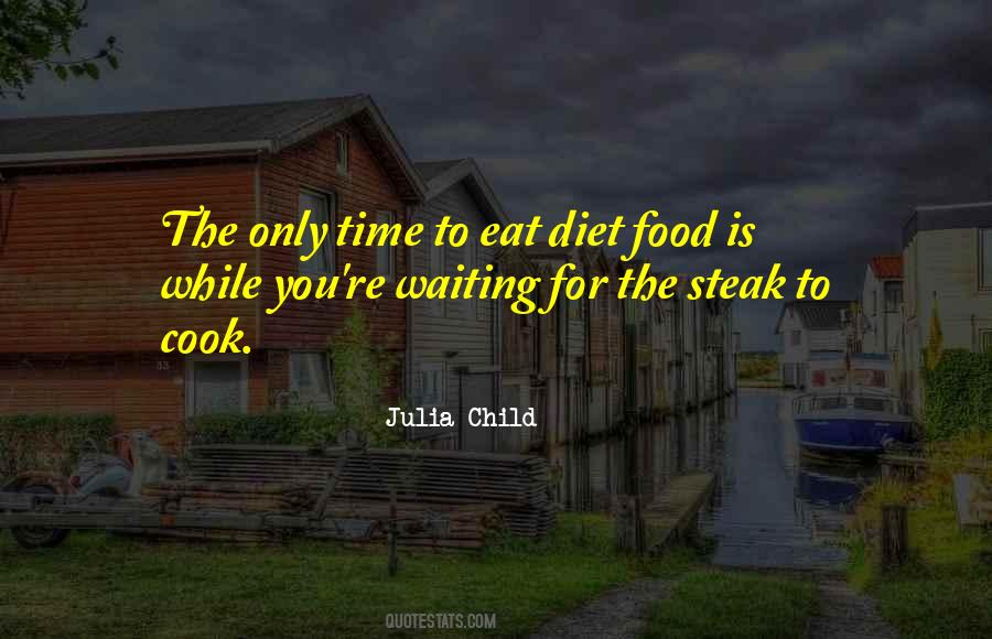 Life Food Quotes #102431