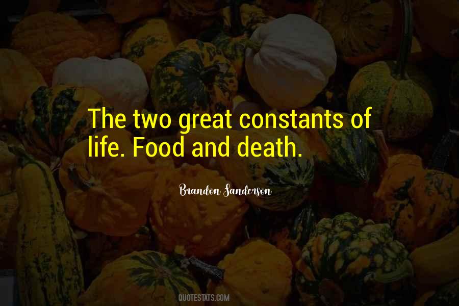 Life Food Quotes #1363871