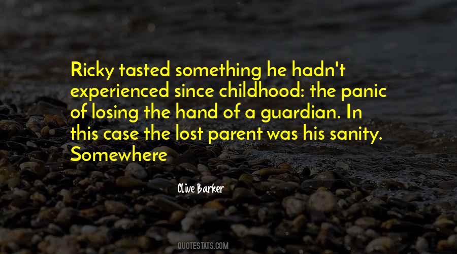 Quotes About A Lost Childhood #1202626