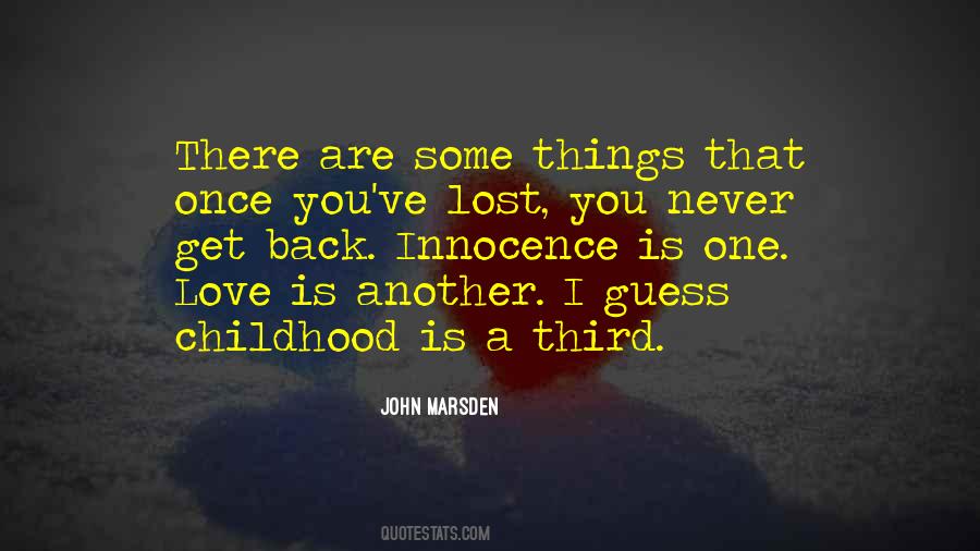 Quotes About A Lost Childhood #464282