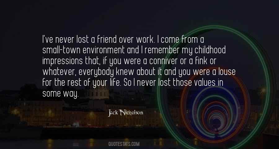 Quotes About A Lost Childhood #473103