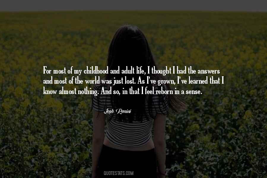 Quotes About A Lost Childhood #562301