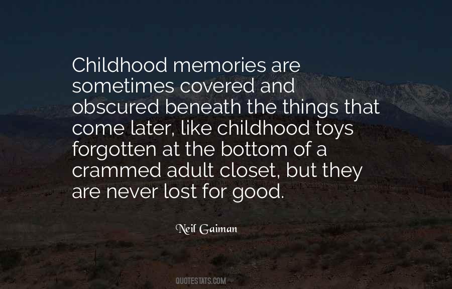Quotes About A Lost Childhood #727825