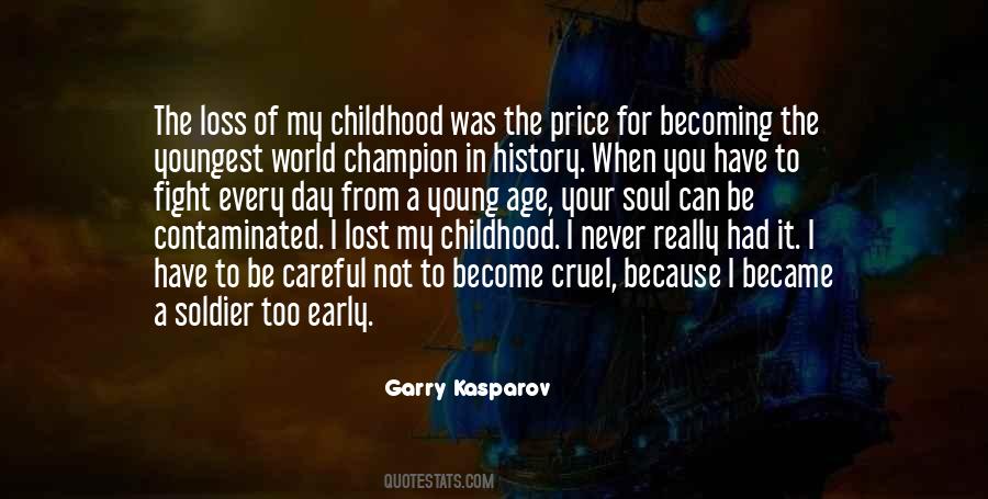 Quotes About A Lost Childhood #957115