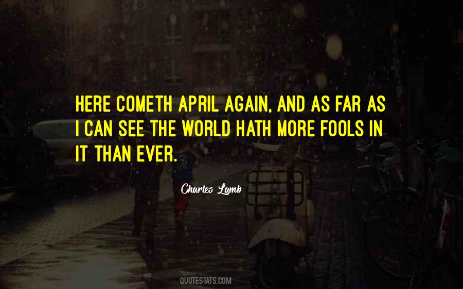 Quotes About First Of April #144960