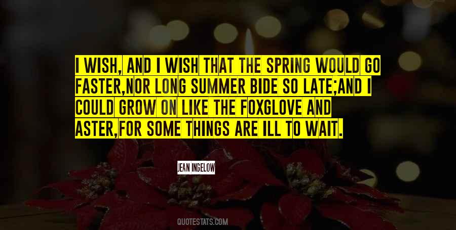 Quotes About Late Spring #852755