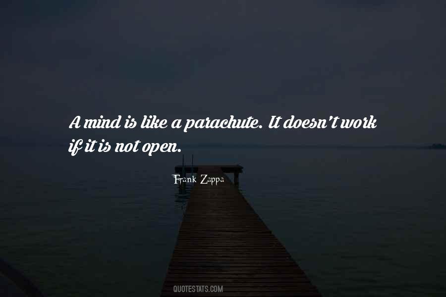 Quotes About Open Mindedness #1179211