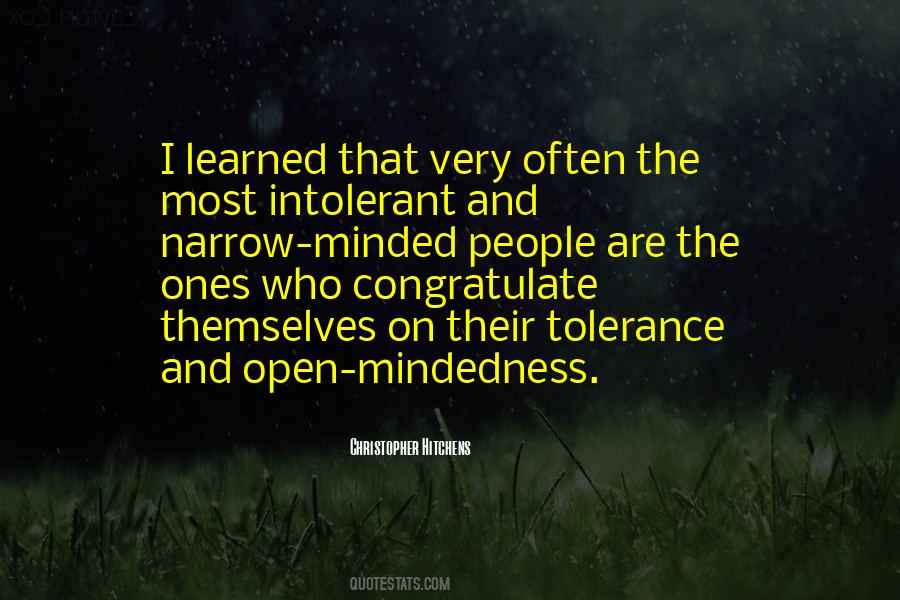 Quotes About Open Mindedness #1315630