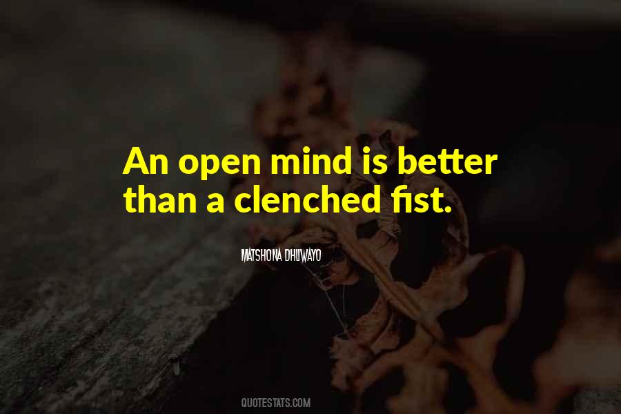 Quotes About Open Mindedness #132446