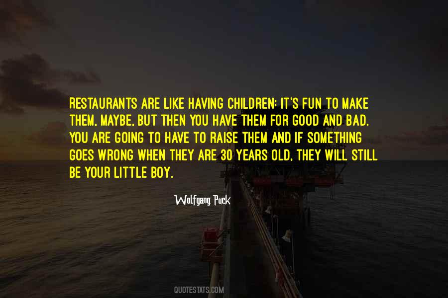 Quotes About Good Restaurants #1462965