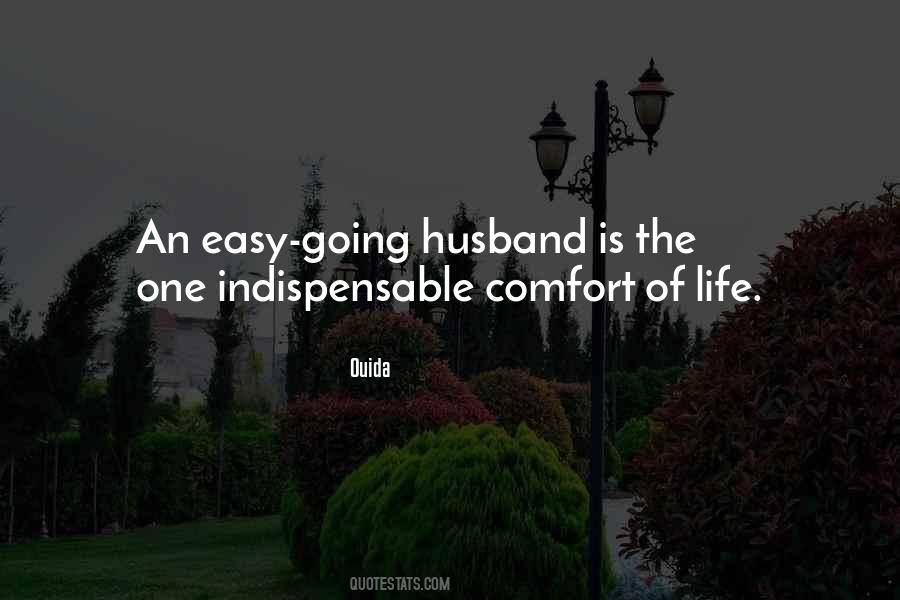 Quotes About Easy Going Life #219505