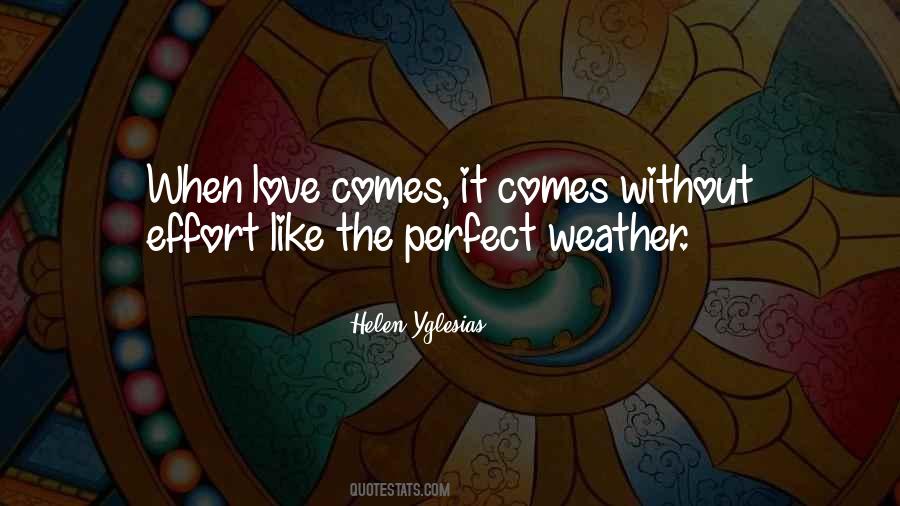 Quotes About Love Without Effort #1678859