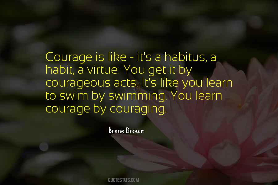 Quotes About Courageous Acts #230920