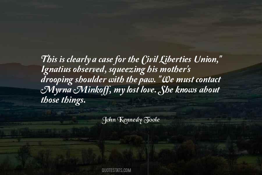 Quotes About Civil Liberties #1145233