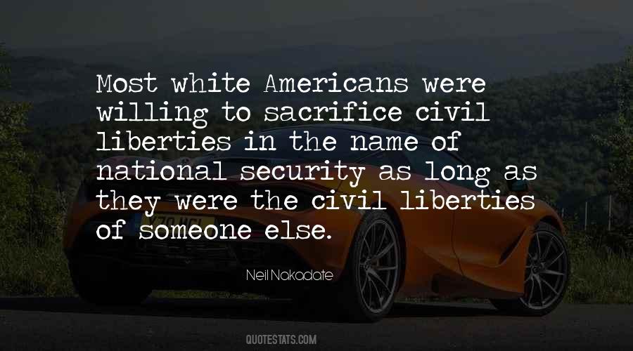 Quotes About Civil Liberties #249451