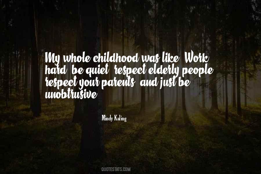 Quotes About Hard Childhood #1858292