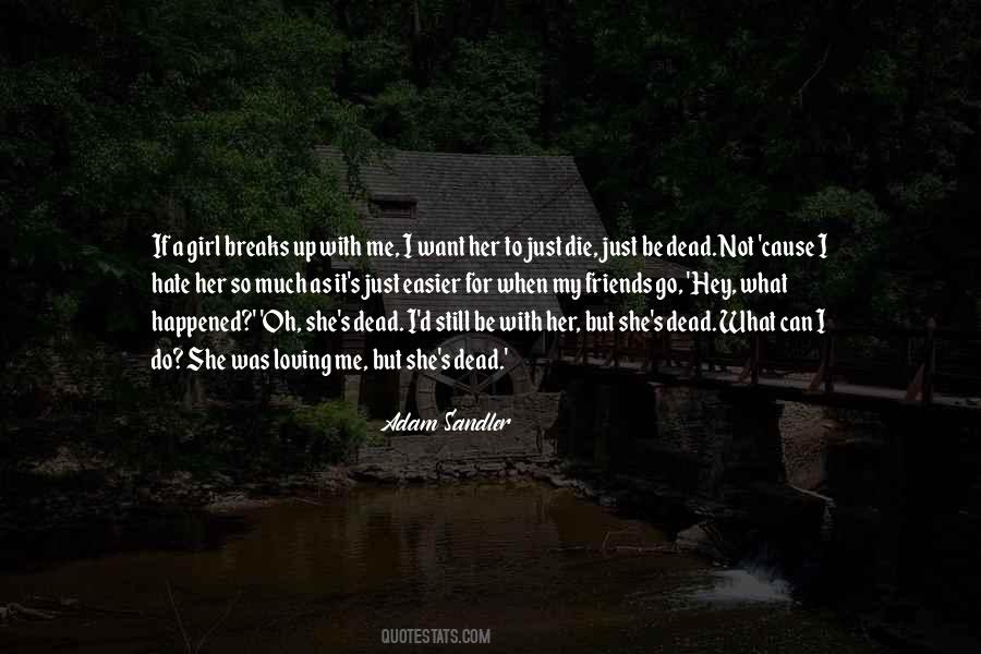 Quotes About Dating Friends #1580532
