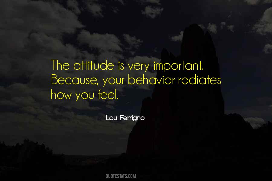 Quotes About Attitude Is Everything #22166