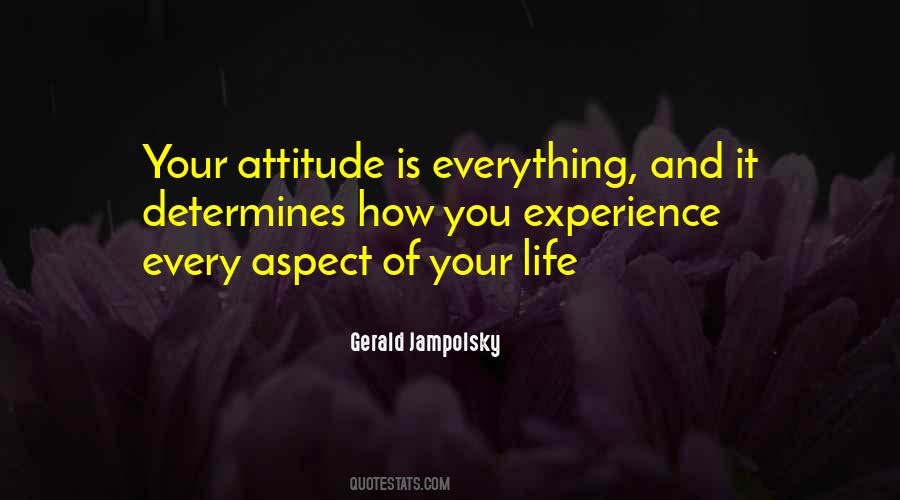 Quotes About Attitude Is Everything #460264